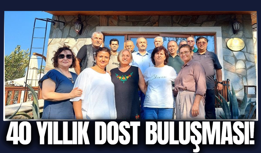 Sarıgöl'de anlamlı buluşma: 40 yıl sonra bir araya geldiler!