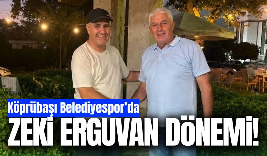 Köprübaşı Belediyespor’da Zeki Erguvan dönemi başladı!