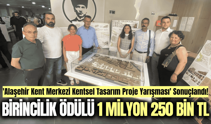 Alaşehir’in geleceğine yön verecek projeler ödüllendirildi