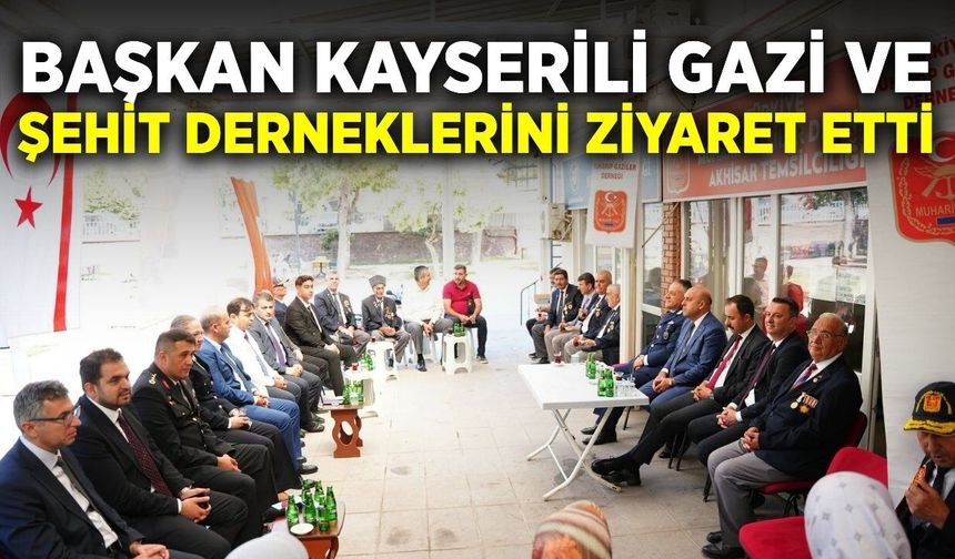 Başkan Ekrem Kayserili'den gaziler ve şehit ailelerine vefa