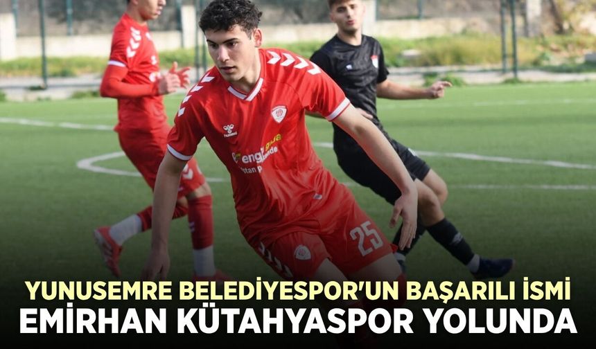 Yunusemre'den profesyonel lige: Emirhan Yılmaz Kütahyaspor'da!