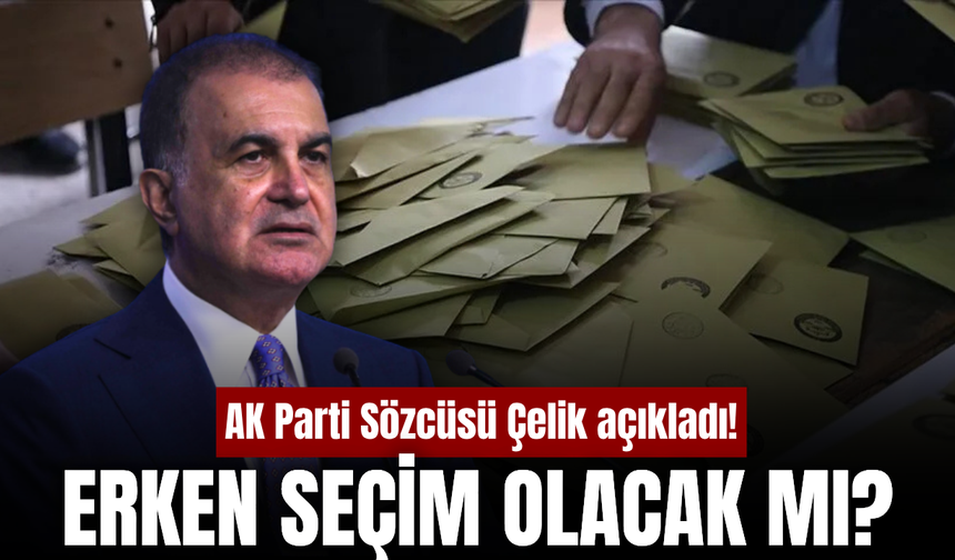 Erken seçim iddialarına AK Parti’den net yanıt!