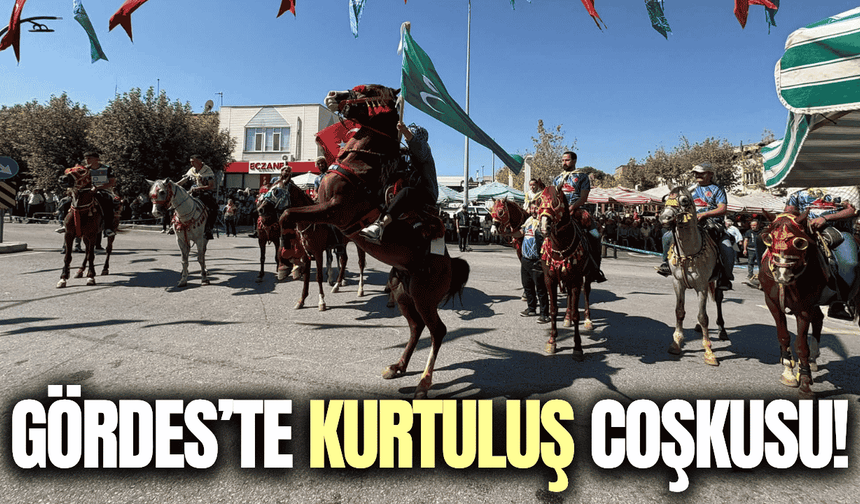 Gördes'in kurtuluşunun 104. yılı coşkuyla kutlandı!