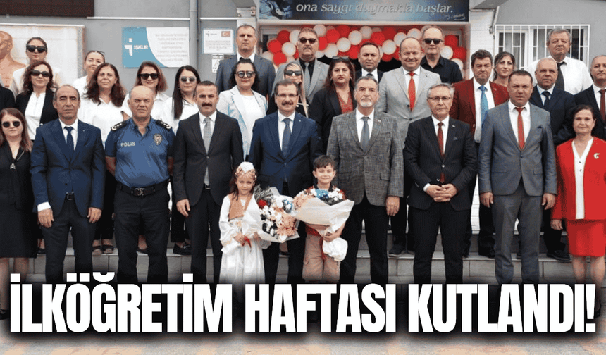 İlköğretim Haftası Salihli'de coşkuyla kutlandı!