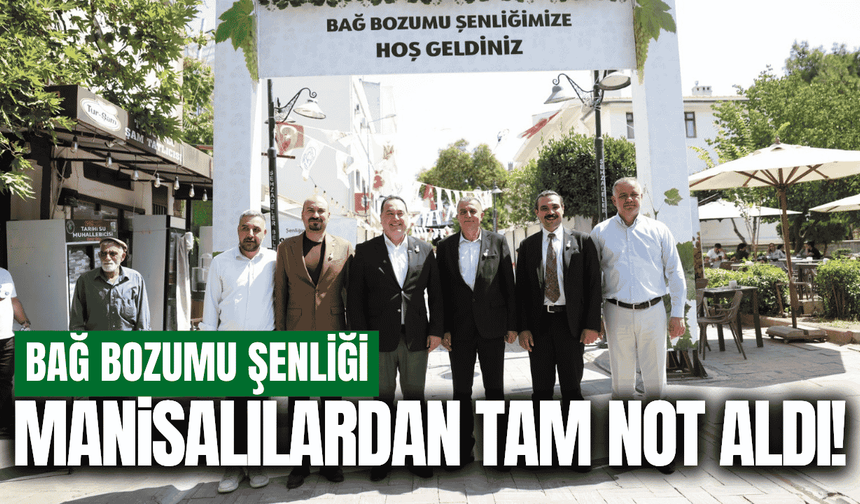 Manisa'da Bağ Bozumu Şenliği'ne büyük ilgi!