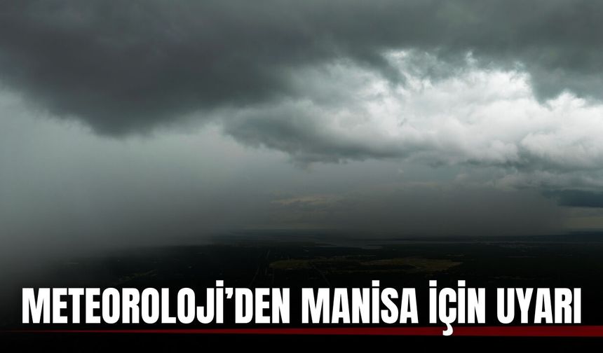 Manisalılar çarşamba gününe dikkat