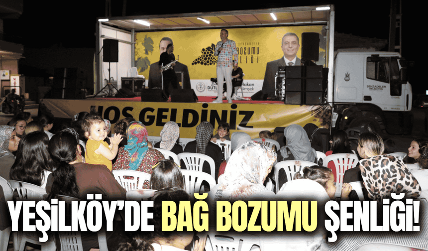 Manisa'da Bağ Bozumu Şenliği Yeşilköy’de coşkuyla devam etti!