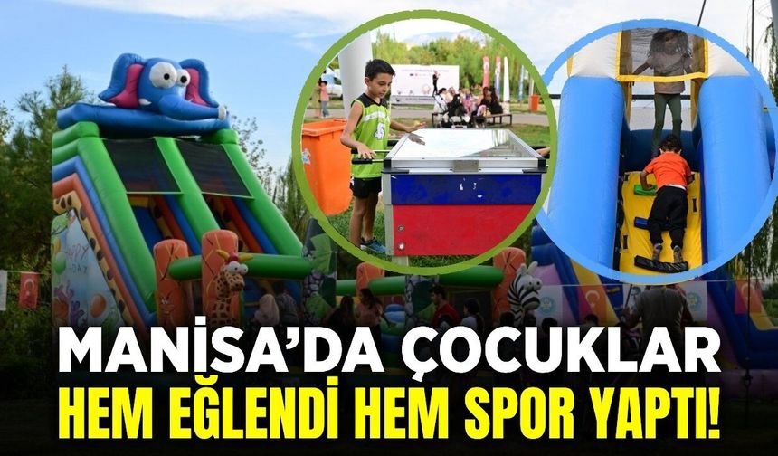 Manisa'da çocuklar geleneksel oyunlar ve sporla buluştu!