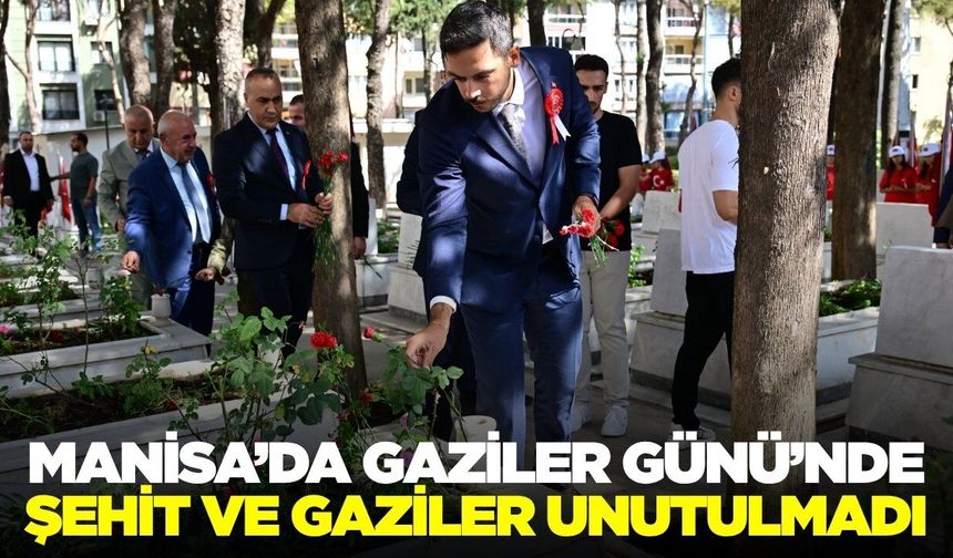 Manisa’da Gaziler Günü’nde anlamlı buluşma
