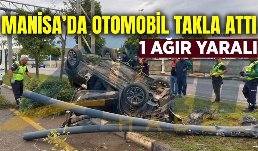 Manisa'da feci kaza: Sürücü ağır yaralandı