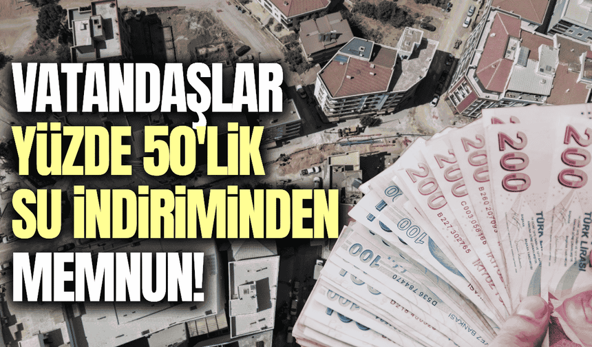 Muradiye’de yüzde 50’lik su indirimi vatandaşları memnun etti!