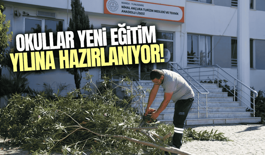 Yunusemre’de okul bahçeleri yeni döneme hazır
