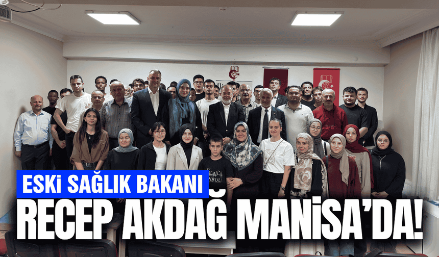 Recep Akdağ, Manisa’da öğrencilerle buluştu