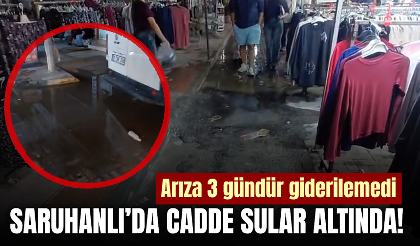 Saruhanlı’da su arızası caddeyi sular altında bıraktı