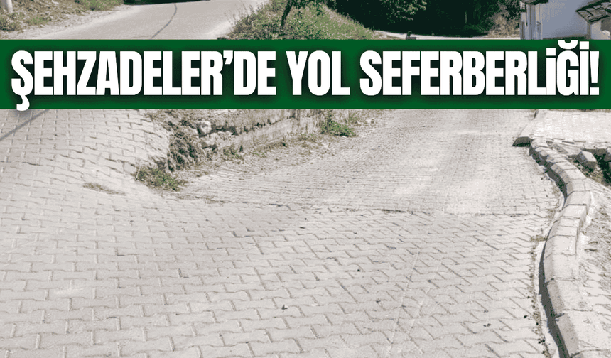 Şehzadeler’de yollar ve kaldırımlar yenileniyor