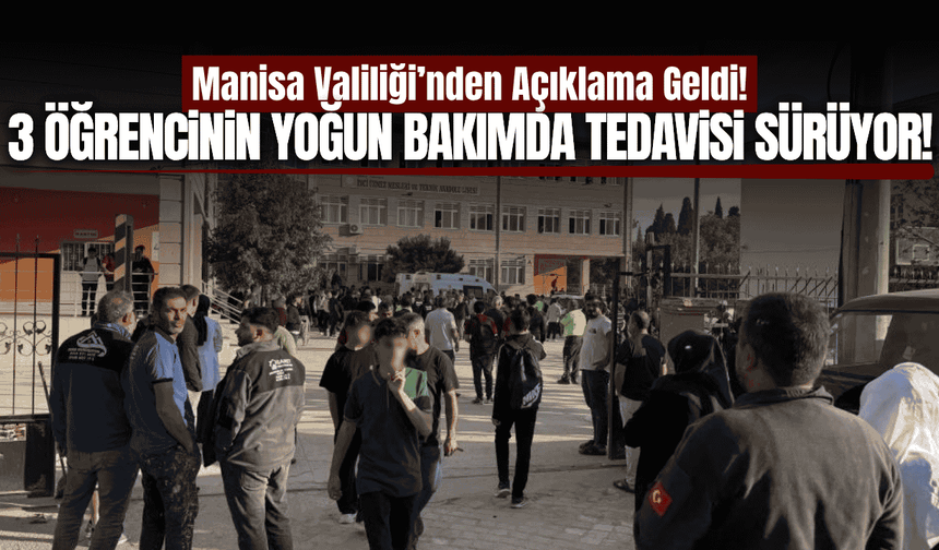 Turgutlu'da saldırıda yaralanan öğrencilerin sağlık durumuyla ilgili açıklama!