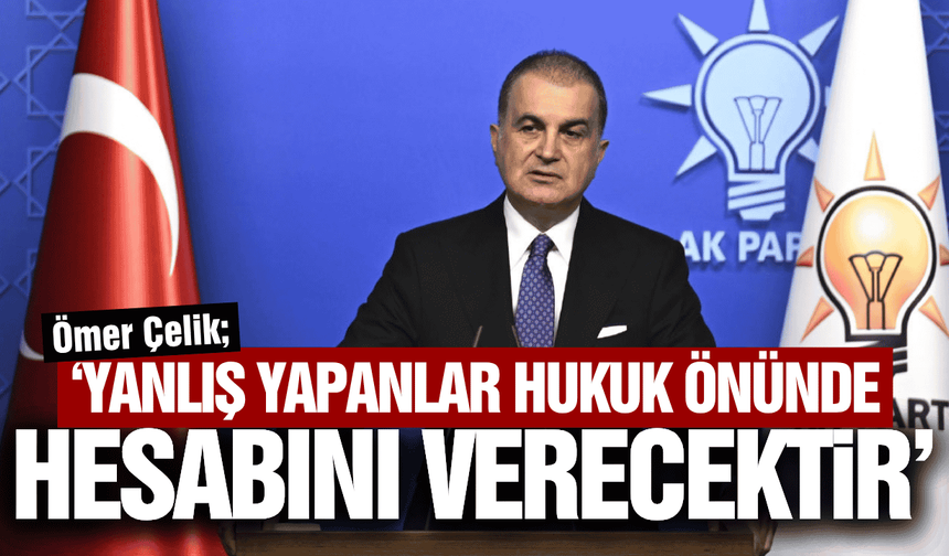 Ömer Çelik’ten Fon Soruşturması Açıklaması!
