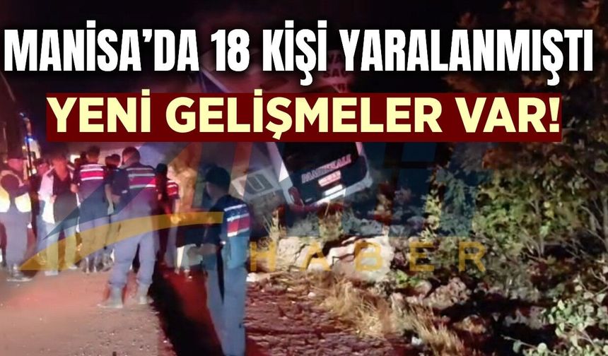 Manisa'daki feci kazaya ilişkin yeni gelişmeler