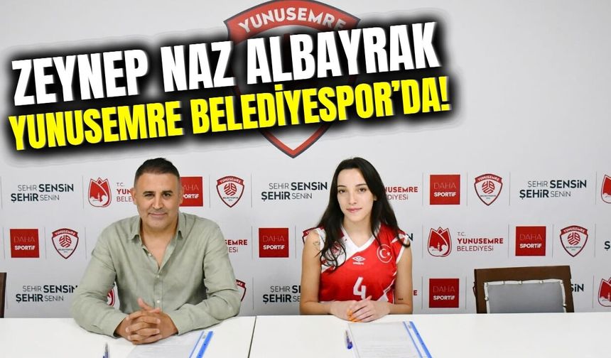 Yunusemre Belediyespor'dan güçlü takviye!