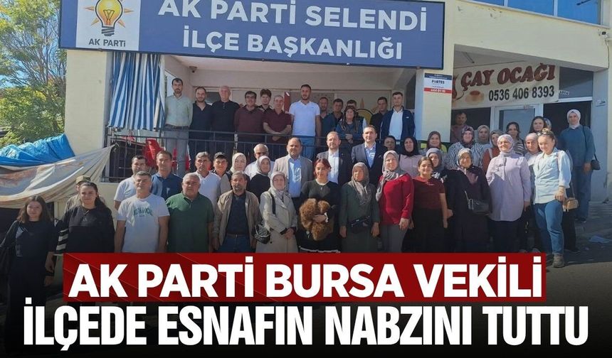 AK Parti Bursa Milletvekili Ahmet Kılıç, Manisa'da esnafı ziyaret etti