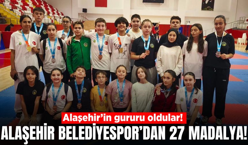 Alaşehir Belediyespor’dan 27 madalyalık başarı!