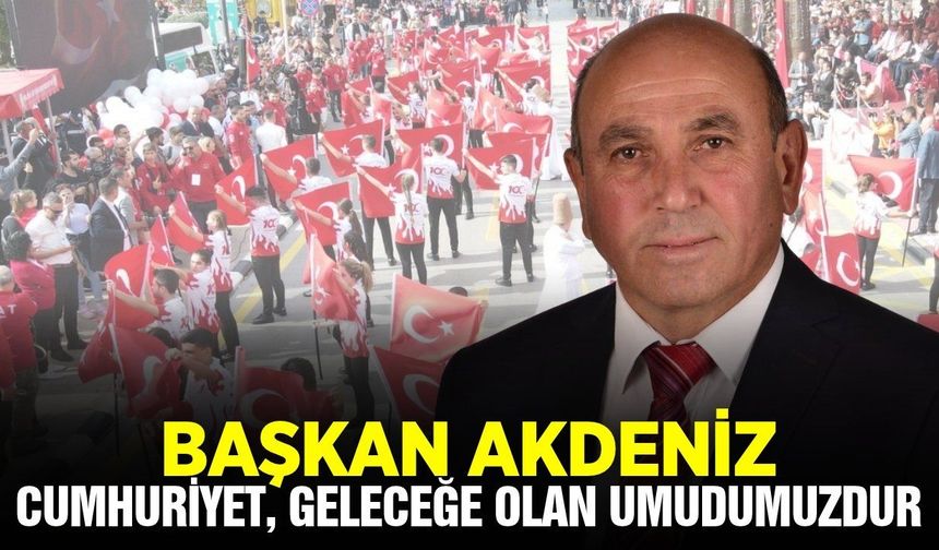 Başkan Akdeniz'den 29 Ekim mesajı