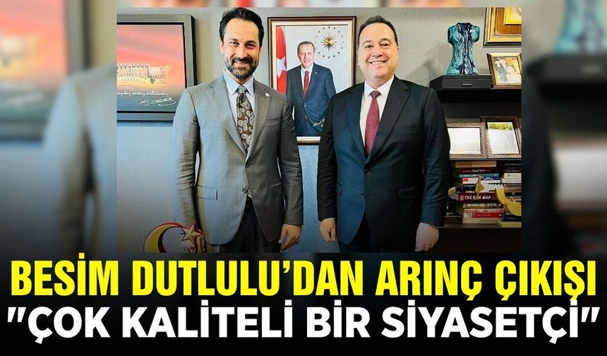 Besim Dutlulu'dan Mücahit Arınç çıkışı