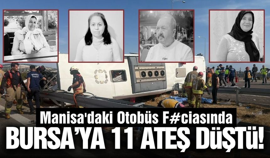 Manisa'daki kazanın ateşi Bursa'ya düştü!