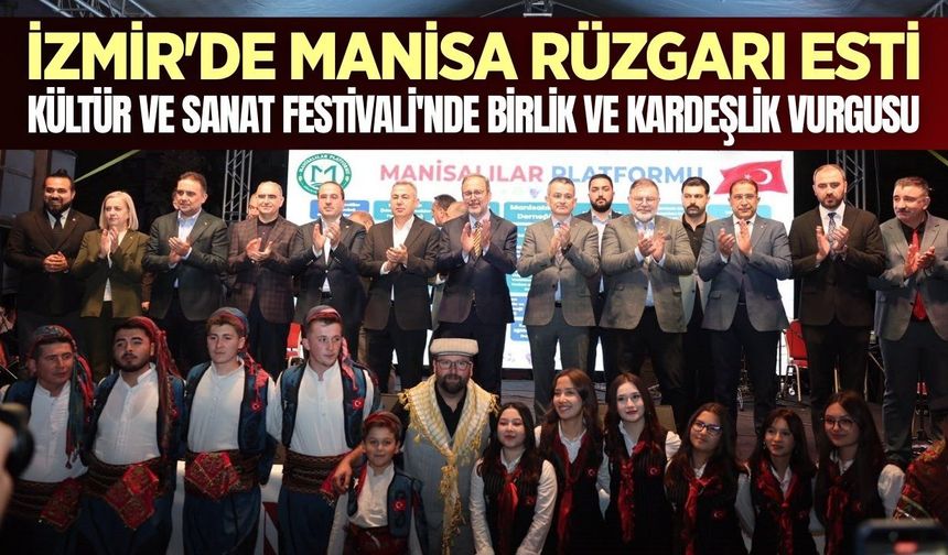 Kasapoğlu'ndan, Manisa Kültür ve Sanat Festivali mesajı