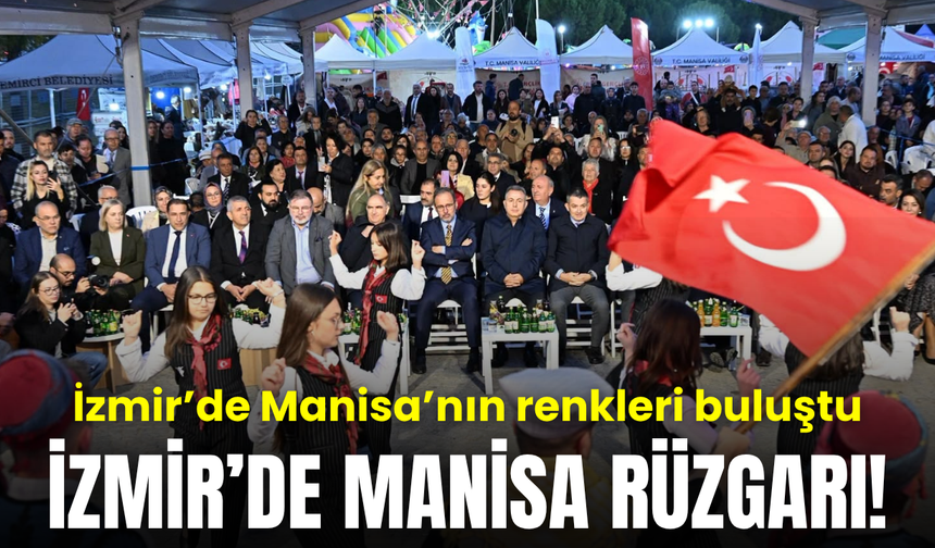 İzmir’de Manisa rüzgârı esti