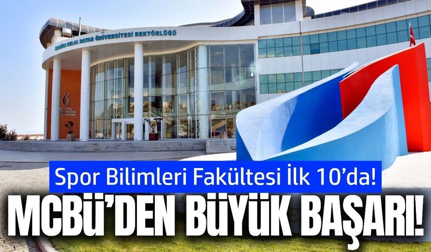 Manisa CBÜ Spor Bilimleri Fakültesi İlk 10’da Yer Aldı!