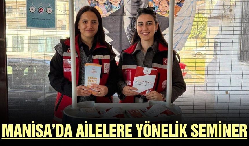 Manisa'da "Öfke Kontrolü ve İletişim" semineri