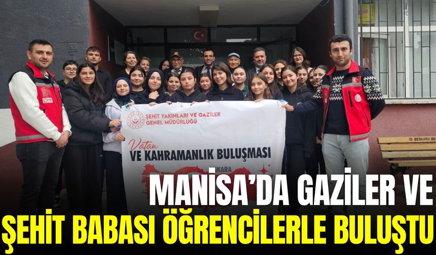 Manisa'da "Vatan ve Kahramanlık" buluşmaları sürüyor