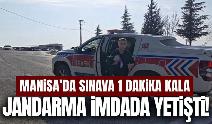 Manisa'da KPSS'ye 1 dakika kala yetiştiler!