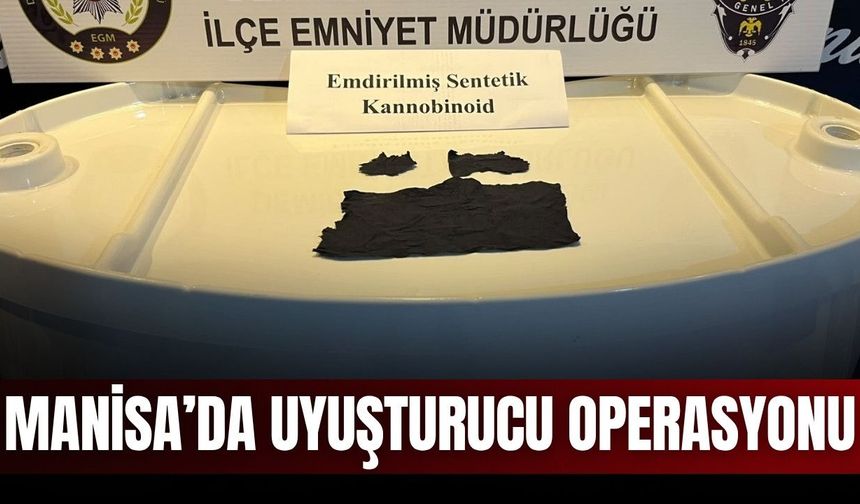 Manisa'da uyuşturucu operasyonu: Şüpheli tutuklandı
