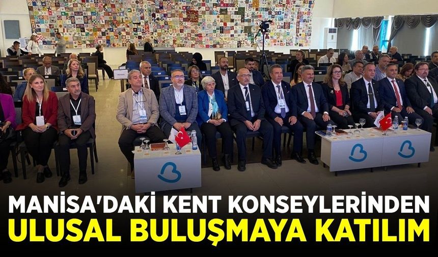 Balıkesir'deki ulusal buluşmaya Manisa'dan güçlü katılım