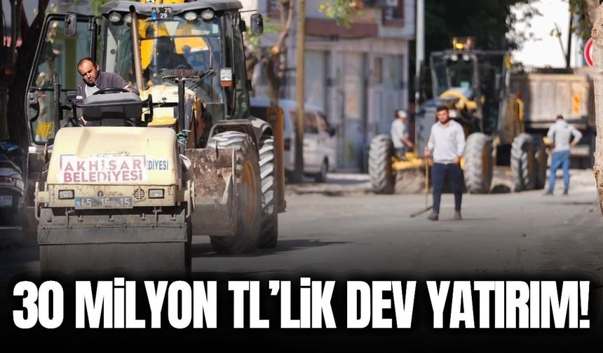 Manisa'nın ilçesine 30 milyon TL'lik yatırım!