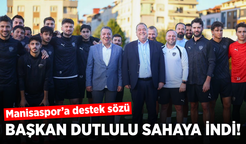 Başkan Dutlulu’dan Manisaspor’a ziyaret