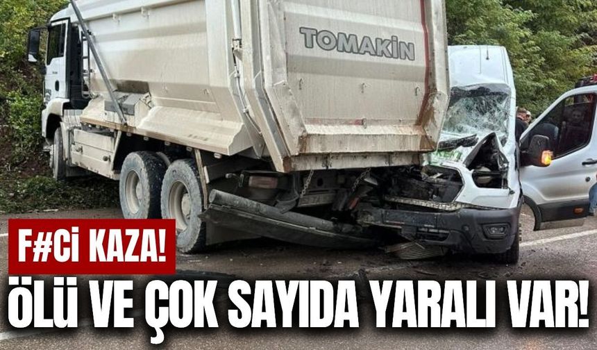 Minibüs ile kamyon çarpıştı: Ölü ve yaralılar var!