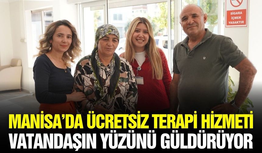 Manisa'da ücretsiz dil ve konuşma terapisi desteği