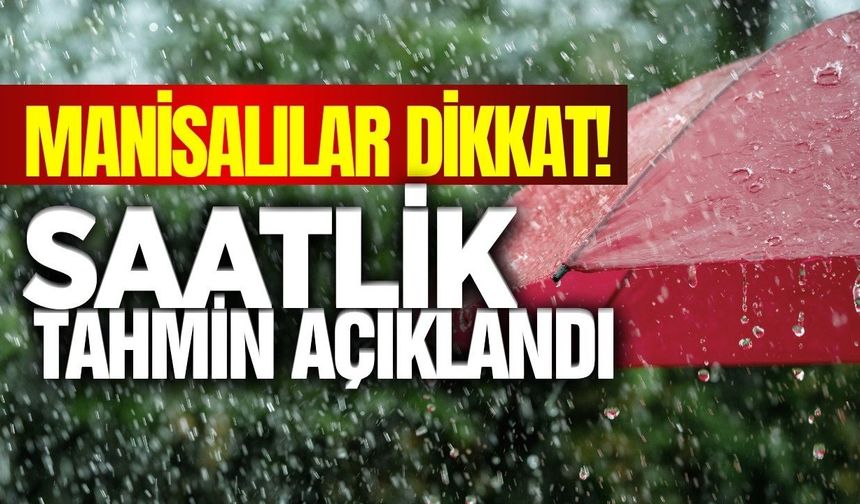 Manisa'da plan yapacaklar dikkat!