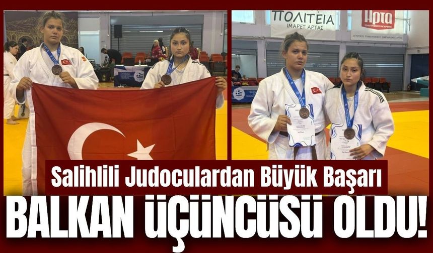 Salihli’nin Milli Judocularından Büyük Başarı!