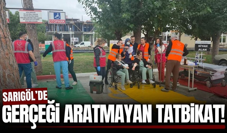 Sarıgöl'de gerçeği aratmayan deprem tatbikatı!