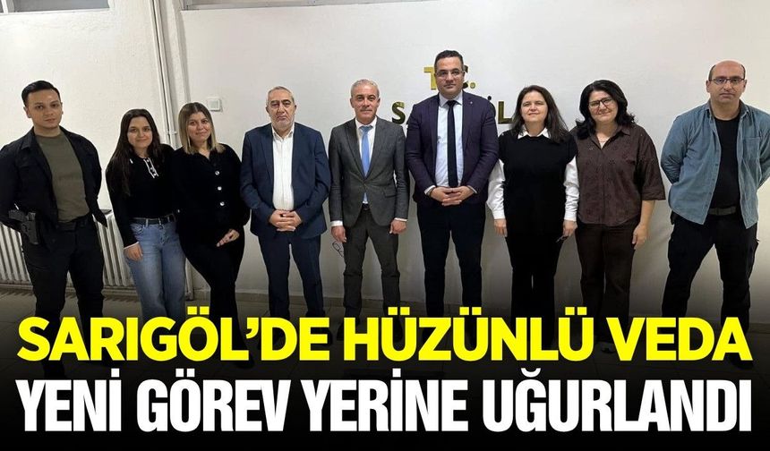 Sarıgöl'den Turgutlu'ya hüzünlü veda