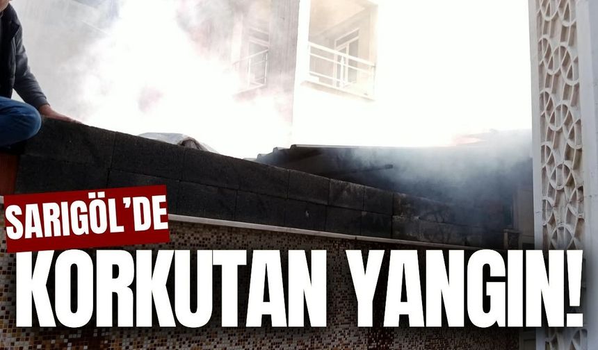 Sarıgöl'de metruk binada çıkan yangın korkuttu!