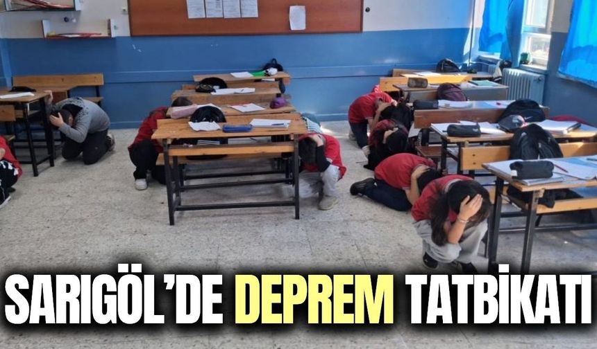 Sarıgöl’de öğrenciler deprem tatbikatıyla afete hazırlandı