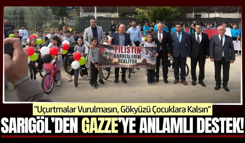 Sarıgöl’den Gazze’deki çocuklara destek