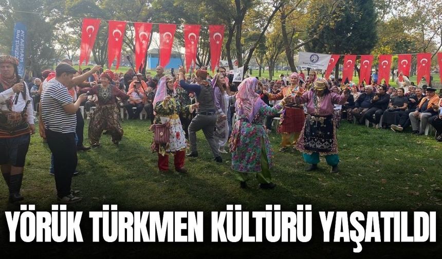 Turgutlu’da Yörük Türkmen Kültürü Yaşatıldı