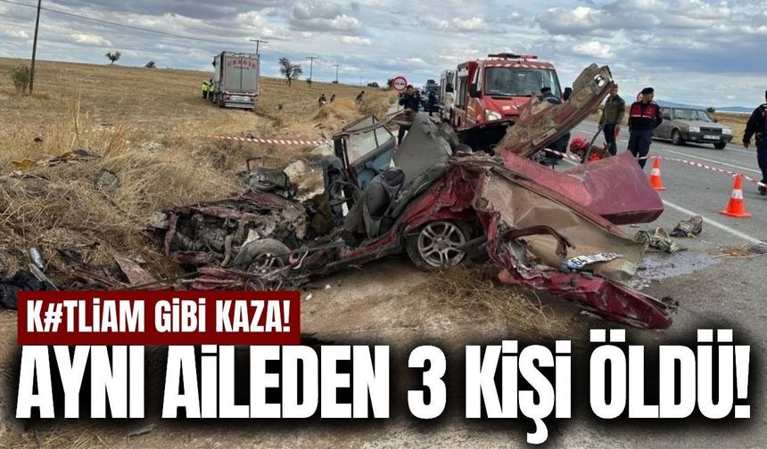 Uşak'ta feci kaza: Aynı aileden 3 kişi hayatını kaybetti!