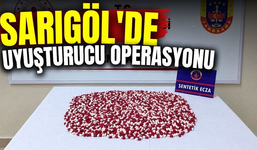 Sarıgöl'de uyuşturucu operasyonu